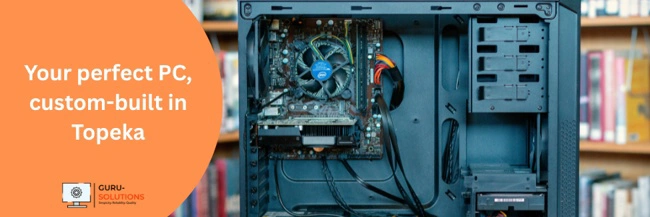 Custom Build Computer Topeka