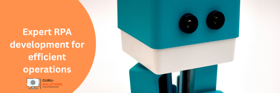 Development for Robotic Process Automation (RPA)